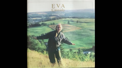 Eva Cassidy - Imagine (2002) [Complete CD]