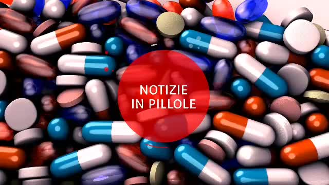 💊💊NOTIZIE IN PILLOLE DELLA SETTIMANA💊💊