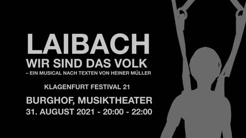 LAIBACH: WIR SIND DAS VOLK - Ein Musical aus Deutschland (Teaser)