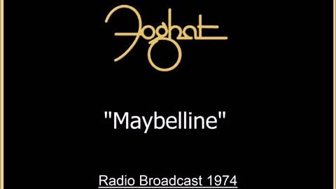 Foghat - Maybelline (Live in Dallas, Texas 1974) FM Broadcast