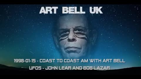 1998 01 15 Coast to Coast AM with Art Bell UFOs John Lear and Bob Lazar