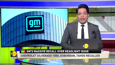 World Business Watch_ General Motors recalls 825,000 trucks, SUVs over headlight issue _ WION News