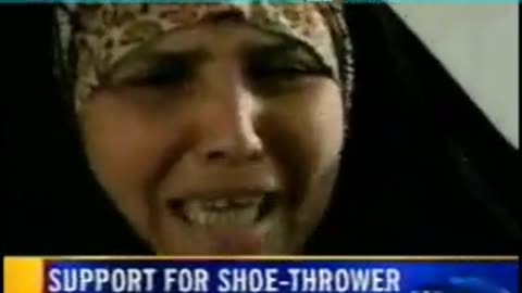 Sister of Shoe-Thrower at Bush Wails in Support