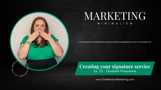 EP 25 Creating your signature service