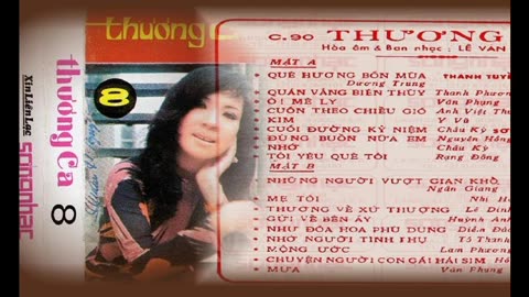 Thương Ca 8 - Sóng Nhạc Cassette