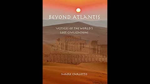 Beyond Atlantis with Mark Carlotto