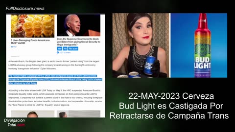 22-MAY-2022 Cerveza Bud Light Recibe Castigo de Crédito Social Por Alejarse de Campaña Trans