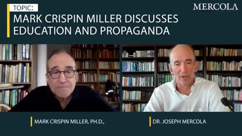 Academic Censorship- Interview with Mark Crispin Miller, Ph.D., and Dr. Mercola