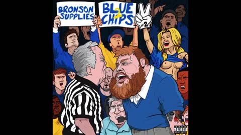 Action Bronson - Blue Chips 2 Mixtape