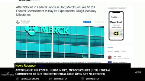 Merck Receives $356M to develop drug to treat COVID - The Drug was shelved.