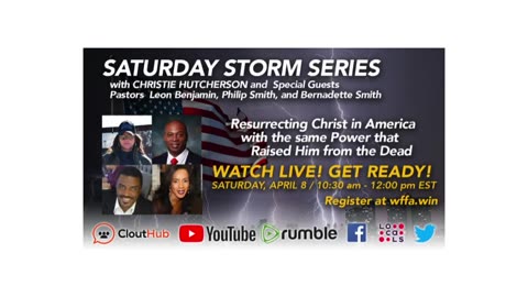 Saturday Storm Series with Christie Hutcherson & Pastor Philip Smith