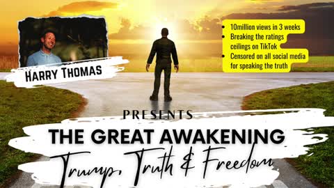 Harry The Soul Coach Presentation - The Great Awakening - Trump Truth and Freedom