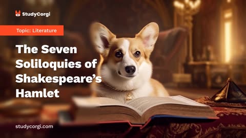 The Seven Soliloquies of Shakespeare’s "Hamlet" - Essay Example