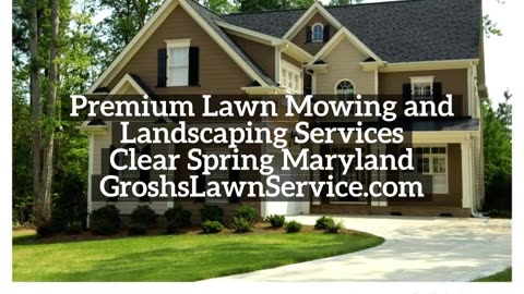 Lawn Mowing Service Clear Spring Maryland Premium Landscape Company