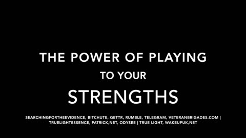 THE POWER OF PLAYING TO YOUR STRENGTHS