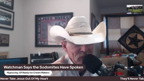 Watchman Says the Sodomites Have Spoken