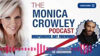 The Monica Crowley Podcast: Independence Day Fireworks