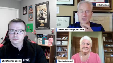 Dr. Peter McCullough / Dr. Stephanie Seneff / Chris Scott COVID lessons learned and warnings