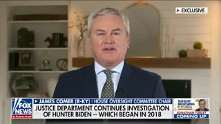 'JUST THE BEGINNING': Comer details 'bad news for the White House'