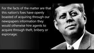 John F Kennedy about Free Speech & Secret Societies