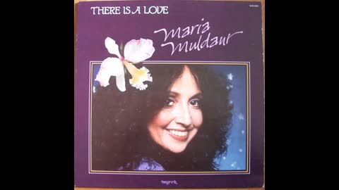 Maria Muldaur - There Is A Love (1982) (Vinyl Rip) (Full Album)
