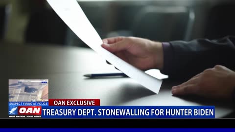 Treasury Department Stonewalling for Hunter Biden
