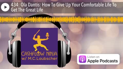 Ola Dantis Shares How To Give Up Your Comfortable Life To Get The Great Life