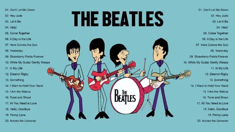 The Beatles Greatest Hits Full Album - Best Songs Of The Beatles Playlist 2023