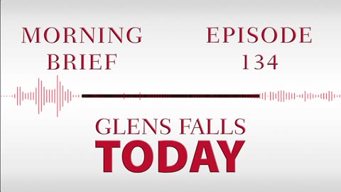 Glens Falls TODAY: Morning Brief – Episode 134 | The Legacy of Mayor Blais [03/21/23]