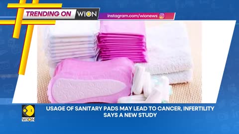 Usage of sanitary napkins may lead to cancer, says new study