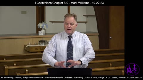 I Corinthians Chapter 8-9 - Mark Williams - 10-22-23