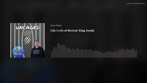 Life Cycle of Revival: King Josiah