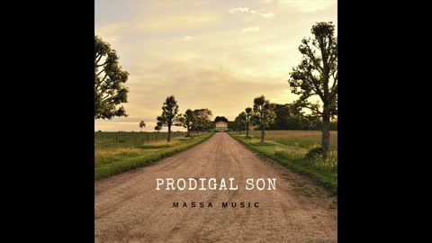 Prodigal Son (Audio) - Massa Music