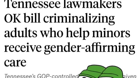 Tennessee- Bill Passes Criminalizing Adults who help Minors Receive Gender MUTILATION Care