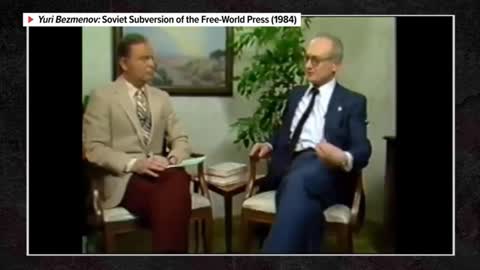 Yuri Bezmenov - Soviet Subversion of the Free Press 1984