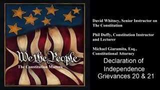 We The People | Declaration of Independence | Grievances 20 & 21