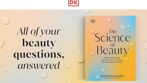 The Science of Beauty By Michelle Wong