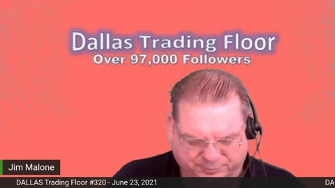 Dallas Trading Floor no 320 - LIVE 6-23, 2021