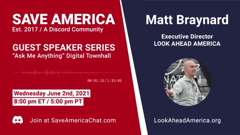 Matt Braynard Digital Town Hall - SaveAmericaChat.com - 6/2/2021