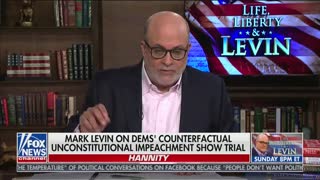 ‘The Russia Collusion Crowd Is Back’: Mark Levin On Impeachment Trial