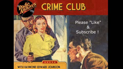 Crime Club - "Cupid Can Be Deadly." (1947)
