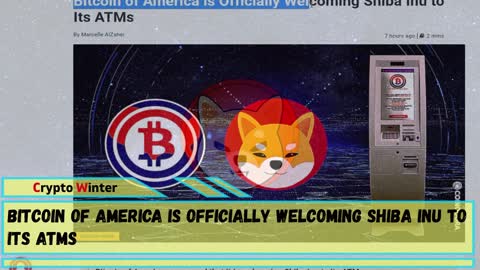 Bitcoin of America announced that it is welcoming Shiba Inu to its ATMs