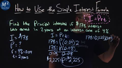 How to Use the Simple Interest Formula (I=Prt) to Find P | Part 2 of 3 | Minute Math