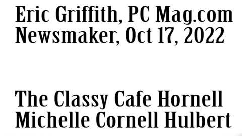 Newsmaker, October 17, 2022, Eric Griffith PCMag.com