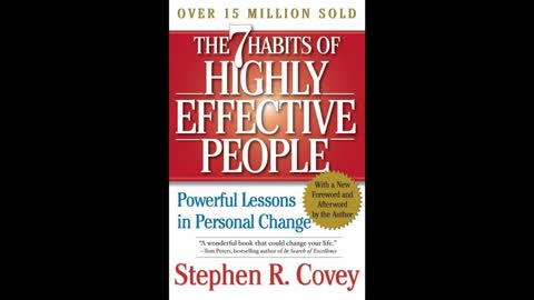 The 7 Habits of Highly Effective People - Stephen Covey (Full Audiobook with Illustrations)