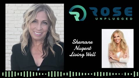 Shemane Nugent Joins Rose: Living Well in Every Way