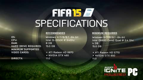 Fifa 15 PC Requirements Confirmed! | Powered By The Ignite Engine!