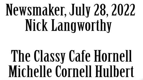 Wlea Newsmaker, July 28, 2022, GOP Congressional Candidate Nick Langworthy