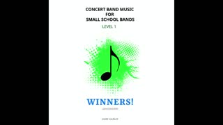 WINNERS! – (Concert Band Program Music) – Gary Gazlay