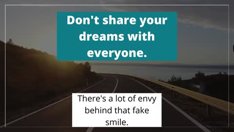 Don't Share Your Dreams With Everyone